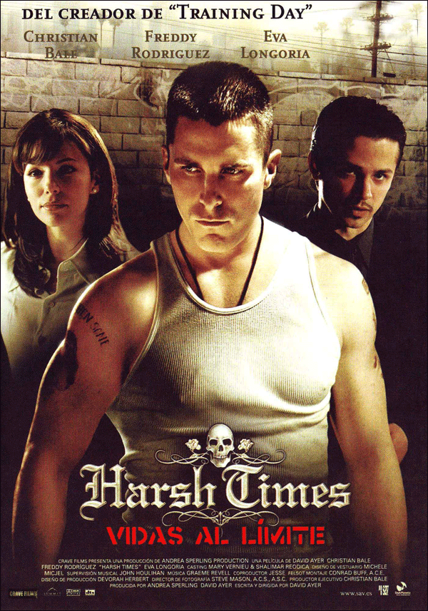 Harsh Times (Vidas al límite)