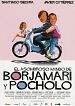 El asombroso mundo de Borjamari y Pocholo