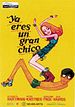 Ya eres un gran chico