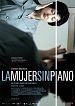 La Mujer Sin Piano