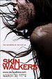 Skin Walkers