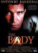 The Body (El cuerpo)