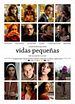 Vidas pequeñas