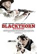 Foto : Blackthorn. Sin destino
