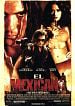 El mexicano (Once Upon a Time in Mexico)