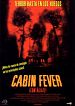 Cabin Fever