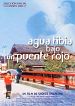 Agua tibia bajo un puente rojo