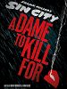 Sin City 2 : A Dame to Kill For