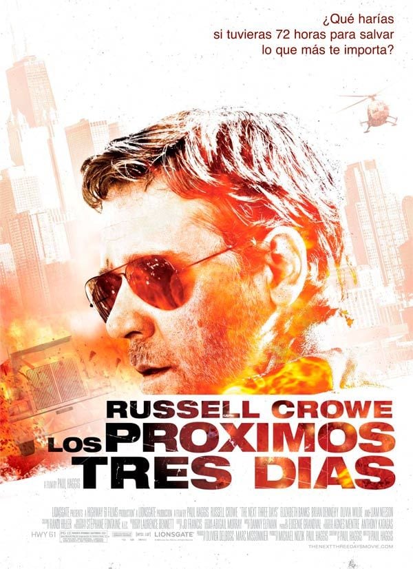 Los próximos tres días. Lo nuevo de Russell Crowe y Liam Los próximos tres días. Lo nuevo de Russell Crowe y Liam